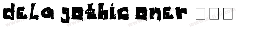 dela gothic oner字体转换